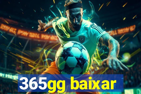 365gg baixar